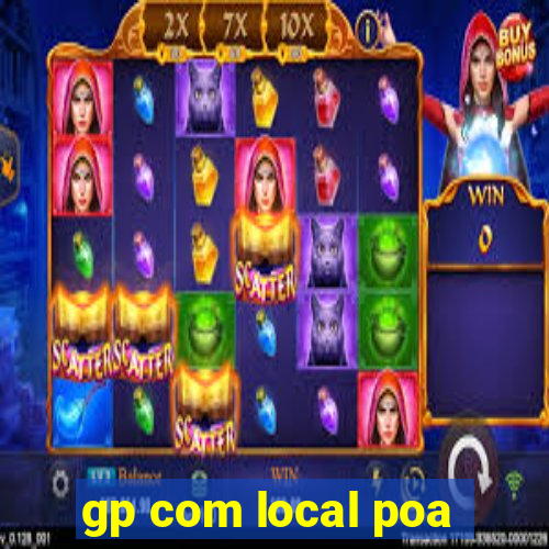 gp com local poa